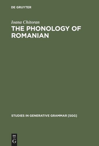 The Phonology of Romanian: A Constraint-Based Approach