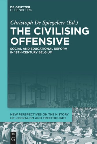 The Civilising Offensive: Social and Educational Reform in 19th-century Belgium