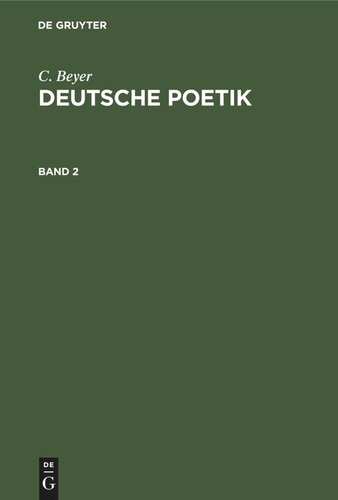 Deutsche Poetik: Band 2