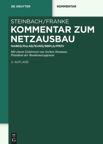 Kommentar zum Netzausbau: NABEG/EnLAG/EnWG/BBPlG/PlfZV