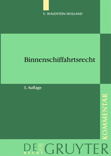 Binnenschiffahrtsrecht: Kommentar