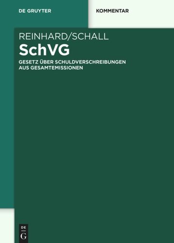 SchVG: Gesetz über Schuldverschreibungen aus Gesamtemissionen