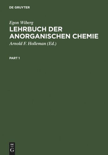 Lehrbuch der Anorganischen Chemie: Mit einem Anhang: Chemiegeschichte