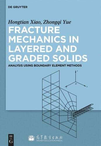 Fracture Mechanics in Layered and Graded Solids: Analysis Using Boundary Element Methods