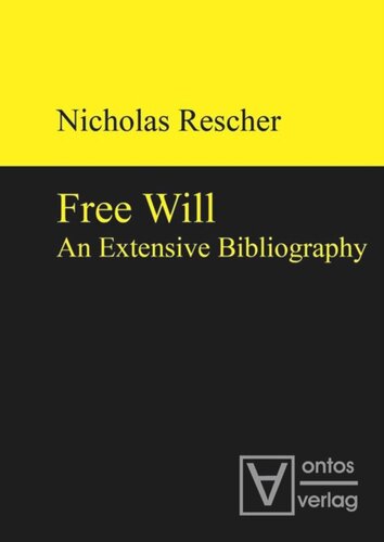 Free Will: An Extensive Bibliography