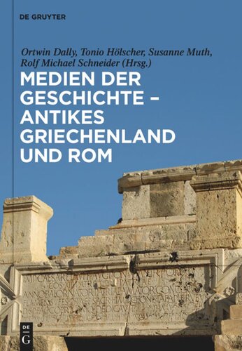 Medien der Geschichte – Antikes Griechenland und Rom