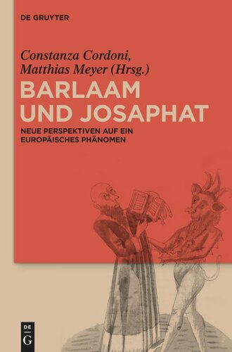 Barlaam und Josaphat: Neue Perspektiven auf ein europäisches Phänomen