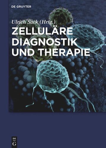 Zelluläre Diagnostik und Therapie