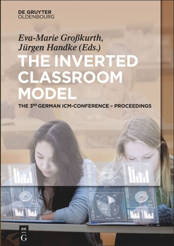 The Inverted Classroom Model: The 3rd German ICM-Conference – Proceedings