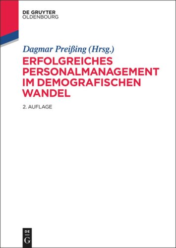 Erfolgreiches Personalmanagement im demografischen Wandel