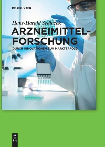 Arzneimittelforschung: Durch Innovationen zum Markterfolg