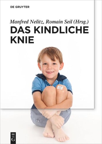 Das kindliche Knie