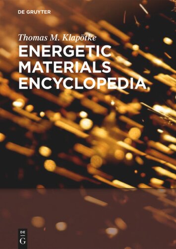 Energetic Materials Encyclopedia