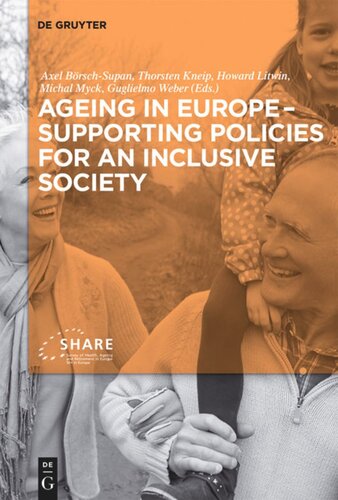 Ageing in Europe - Supporting Policies for an Inclusive Society