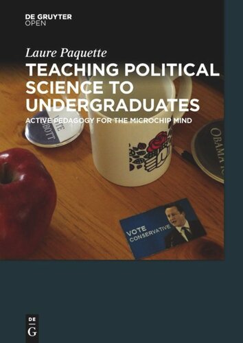 Teaching Political Science to Undergraduates: Active Pedagogy for the Microchip Mind