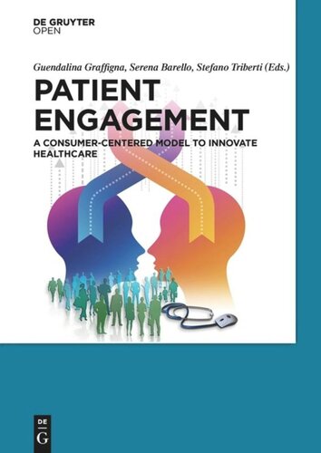 Patient Engagement: A Consumer-Centered Model to Innovate Healthcare