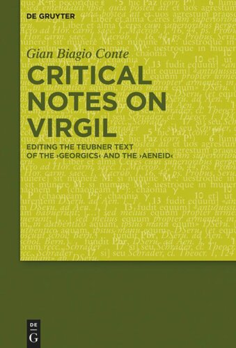 Critical Notes on Virgil: Editing the Teubner Text of the 