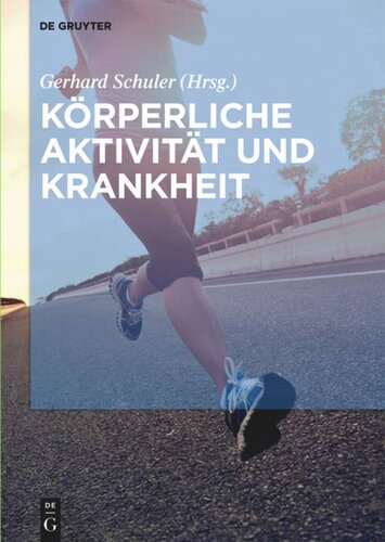 Körperliche Aktivität und Krankheit