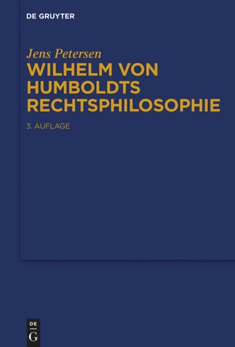 Wilhelm von Humboldts Rechtsphilosophie