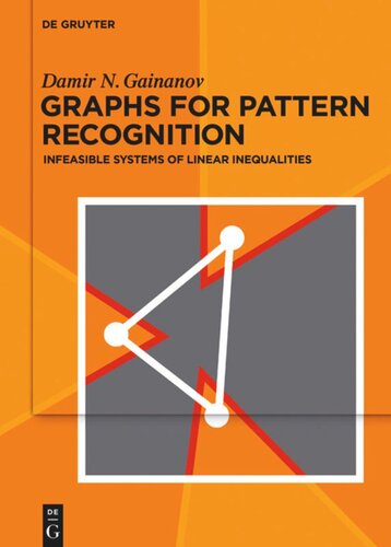 Graphs for Pattern Recognition: Infeasible Systems of Linear Inequalities