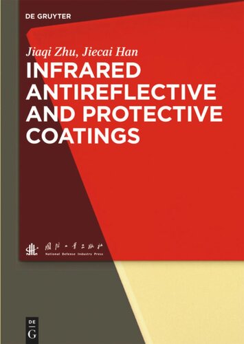 Infrared Antireflective and Protective Coatings