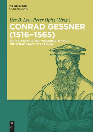 Conrad Gessner (1516-1565): Die Renaissance der Wissenschaften/The Renaissance of Learning