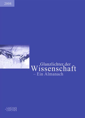 Glanzlichter der Wissenschaft 2008: Ein Almanach