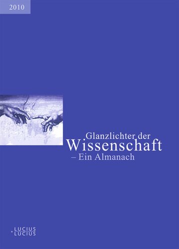 Glanzlichter der Wissenschaft 2010: Ein Almanach