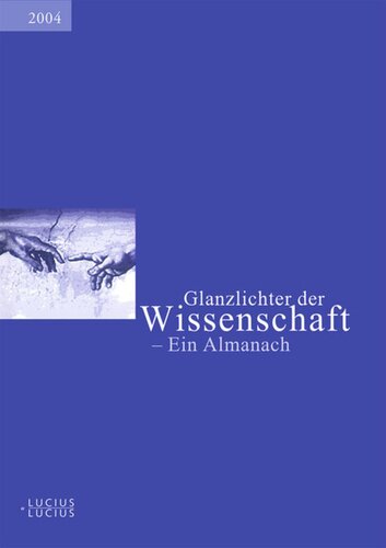 Glanzlichter der Wissenschaft 2004: Ein Almanach