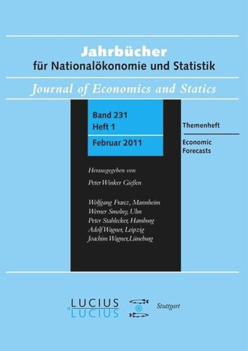 Economic Forecasts: Themenheft  Heft 1/Bd. 231 (2011) Jahrbücher für Nationalökonomie und Statistik