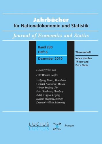 Index Number Theory and Price Statistics: Sonderausgabe  Heft 6/Bd. 230 (2010) Jahrbücher für Nationalökonomie und Statistik