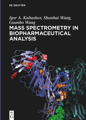 Mass Spectrometry in Biopharmaceutical Analysis