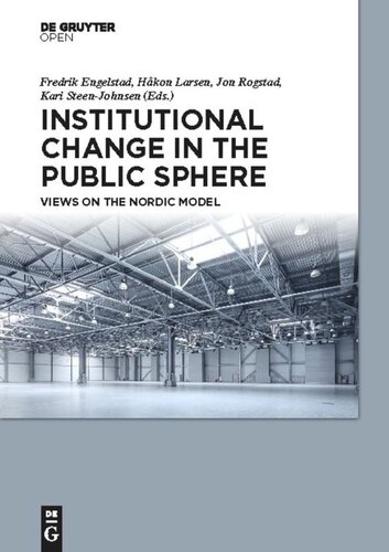 Institutional Change in the Public Sphere: Views on the Nordic Model