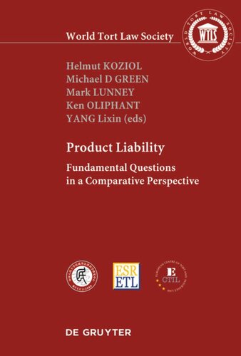 PRODUCT LIABILITY: Fundamental Questions in a Comparative Perspective