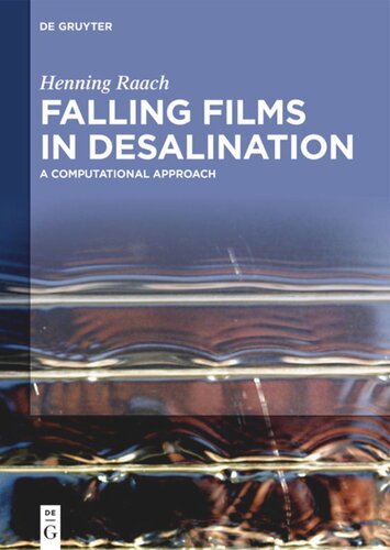 Falling Films in Desalination: A Computational Approach