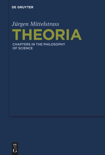 Theoria: Chapters in the Philosophy of Science