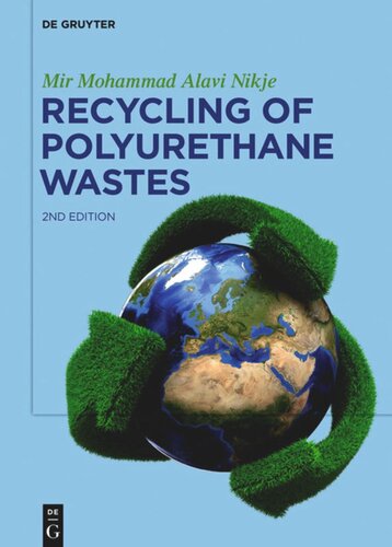 Recycling of Polyurethane Wastes