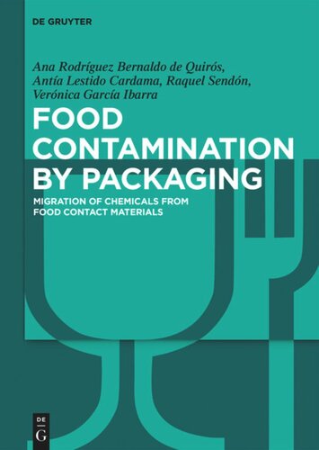 Food Contamination by Packaging: Migration of Chemicals from Food Contact Materials