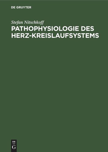 Pathophysiologie des Herz-Kreislaufsystems