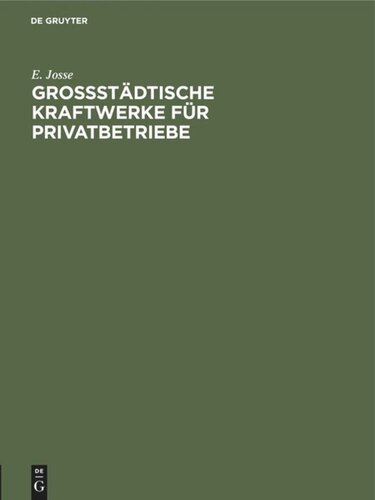 Grossstädtische Kraftwerke für Privatbetriebe: Nach Fremden und eigenen Entwürfen