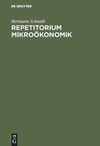 Repetitorium Mikroökonomik