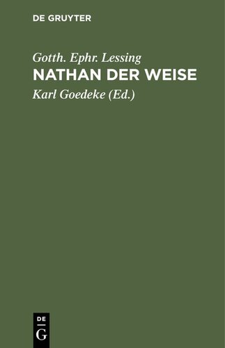 Nathan der Weise: Ein dramatisches Gedicht in fünf Aufzügen