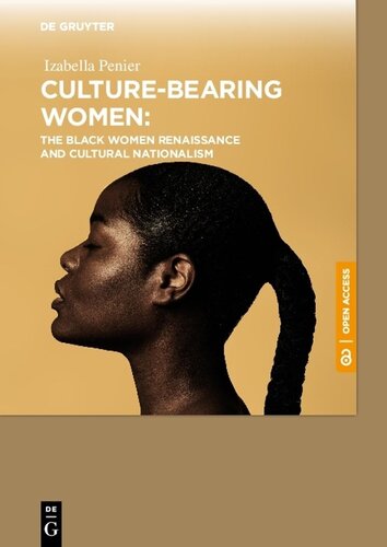 Culture-bearing Women: The Black Women Renaissance and Cultural Nationalism