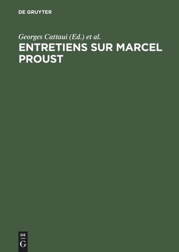 Entretiens sur Marcel Proust