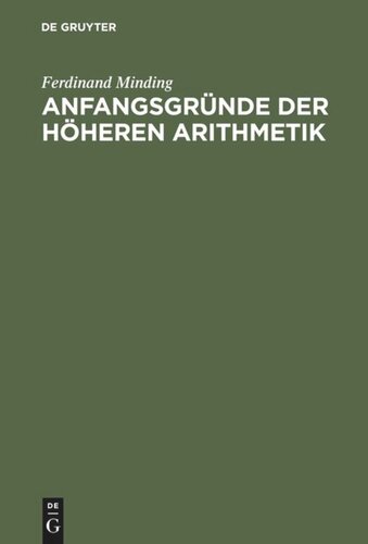 Anfangsgründe der höheren Arithmetik