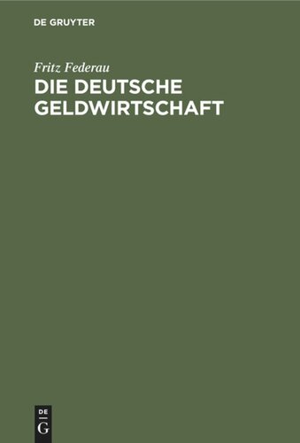 Die deutsche Geldwirtschaft