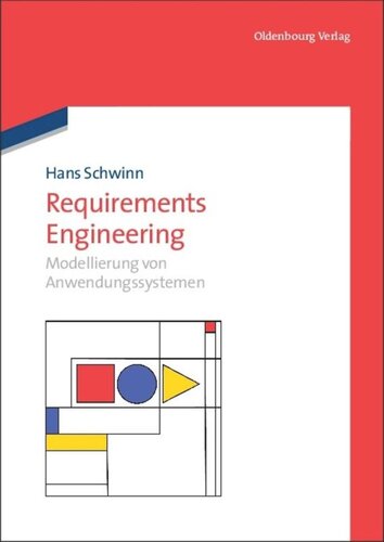 Requirements Engineering: Modellierung von Anwendungssystemen