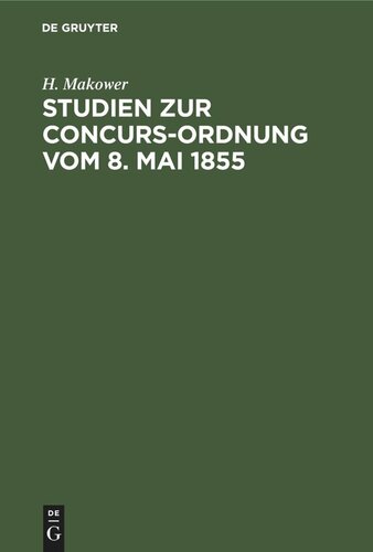 Studien zur Concurs-Ordnung vom 8. Mai 1855