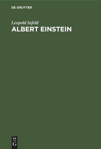 Albert Einstein: Sein Werk und sein Einfluss auf unsere Welt