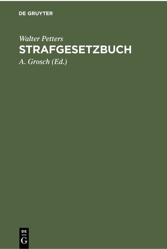 Strafgesetzbuch: Mit Erläuterungen und Beispielen sowie den wichtigsten Nebengesetzen und einem Anhang über Jugendstrafrecht, Wirtschaftsstrafrecht und Strafprozeßrecht. Für Studium, Polizei- und Gerichtspraxis